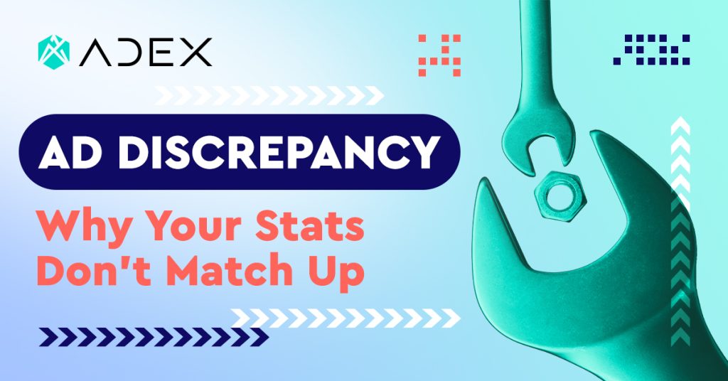 Ad Discrepancy: When Your Stats Don’t Match Up