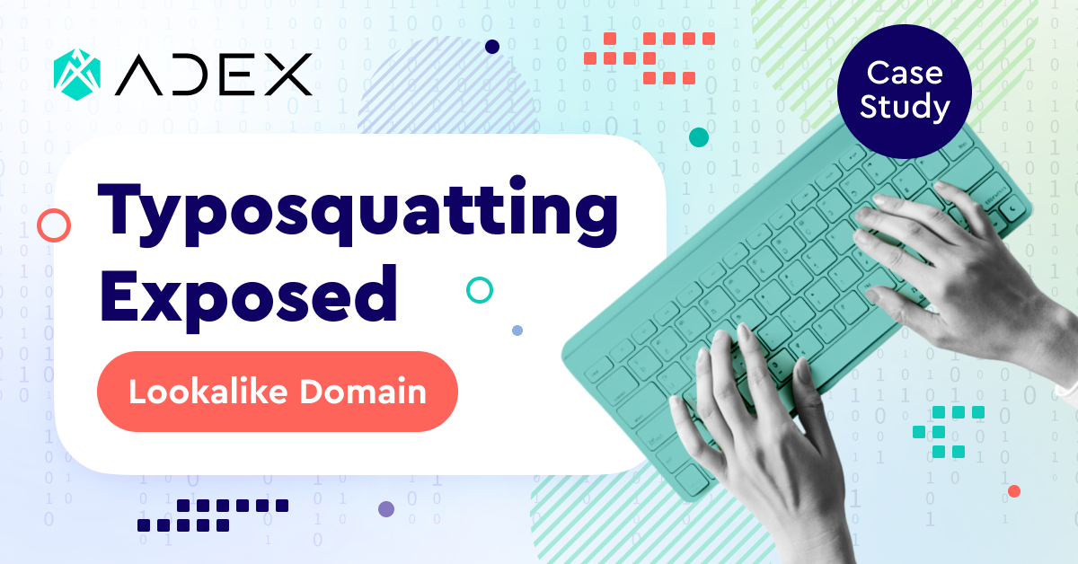 adex-lookialike-domain-typosquatting